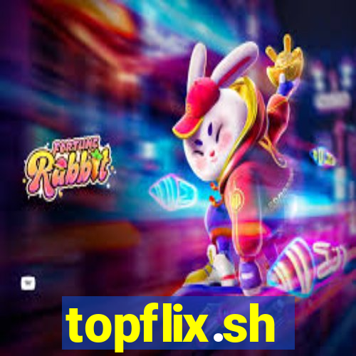 topflix.sh