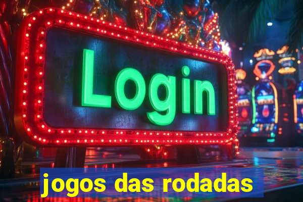 jogos das rodadas