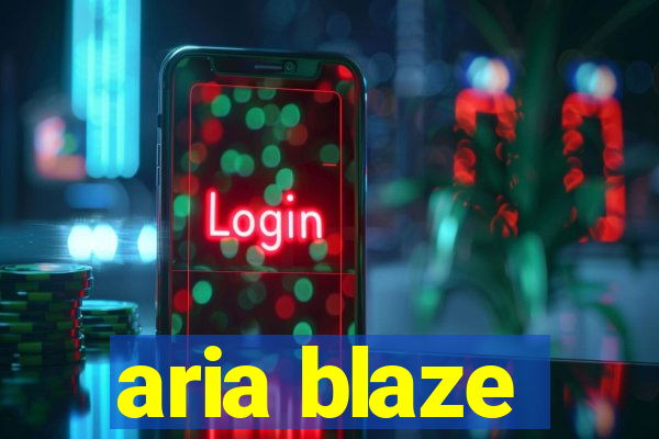 aria blaze