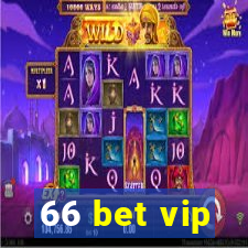 66 bet vip