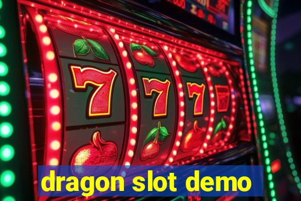 dragon slot demo