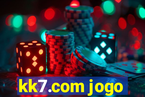 kk7.com jogo