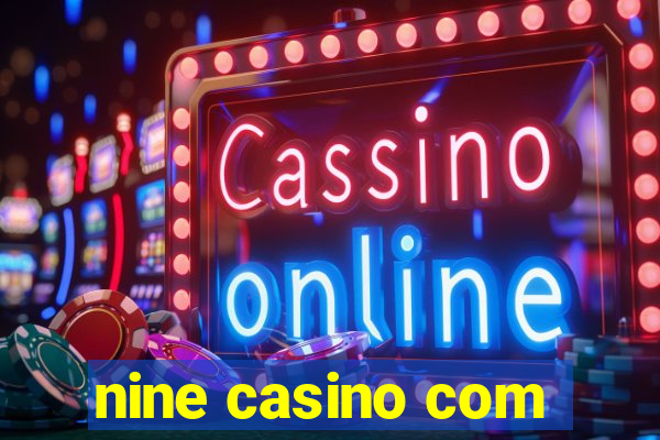 nine casino com