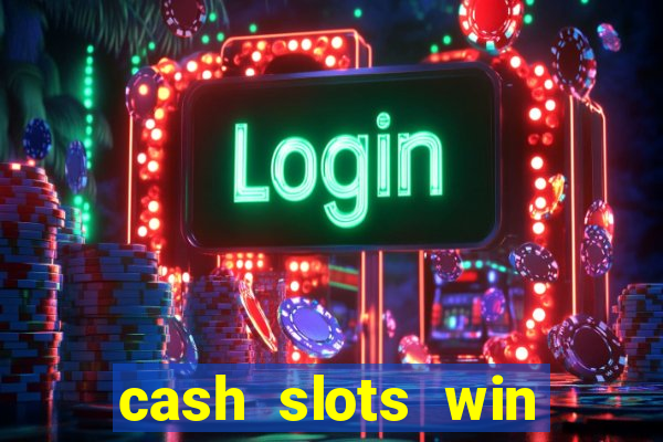 cash slots win real money gcash