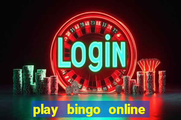 play bingo online free for fun