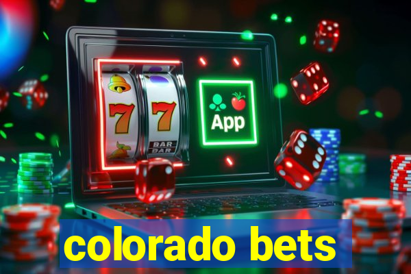 colorado bets