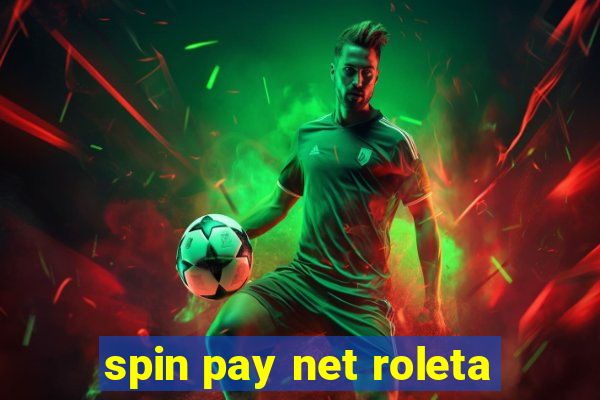 spin pay net roleta