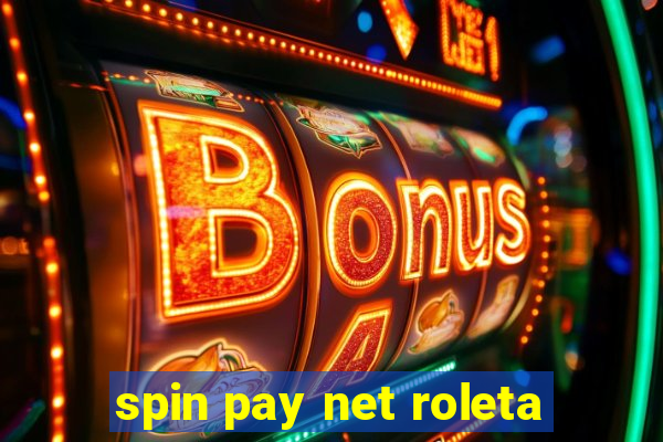 spin pay net roleta