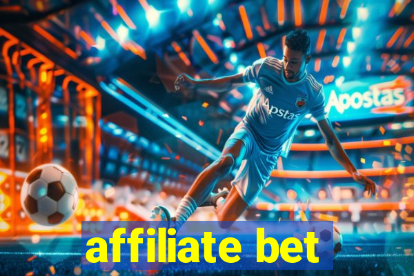 affiliate bet