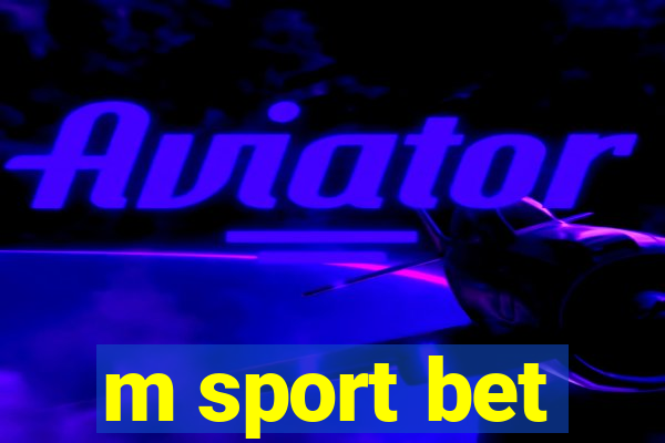 m sport bet