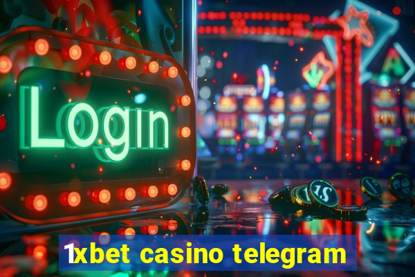 1xbet casino telegram