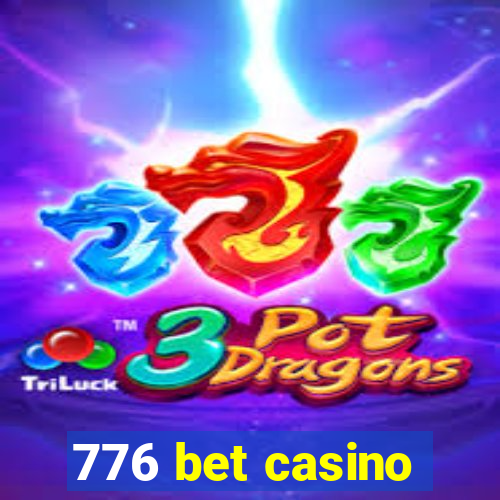 776 bet casino