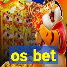 os bet