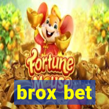 brox bet