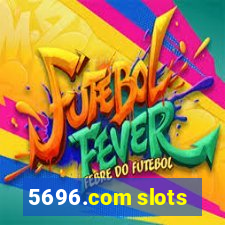 5696.com slots