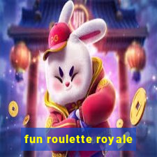 fun roulette royale