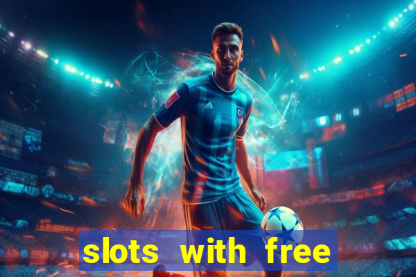 slots with free spins bonus