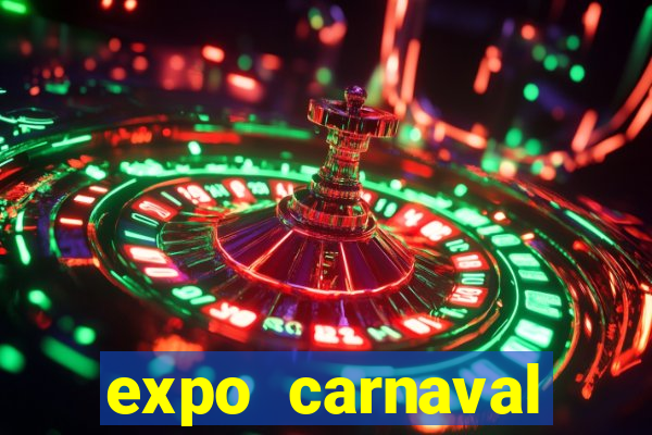 expo carnaval brazil 2022