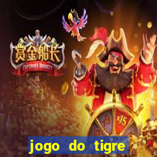 jogo do tigre rodada gr谩tis