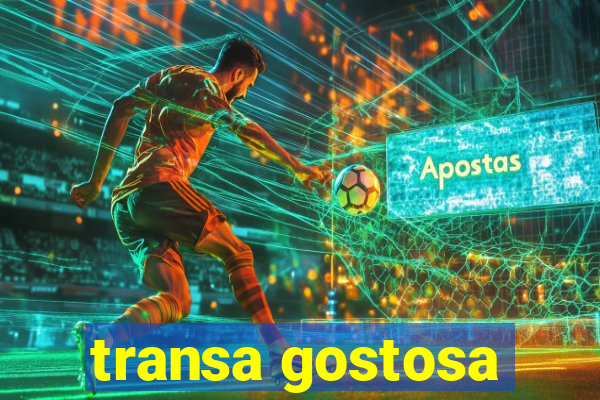 transa gostosa