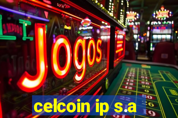 celcoin ip s.a