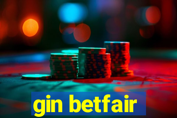 gin betfair