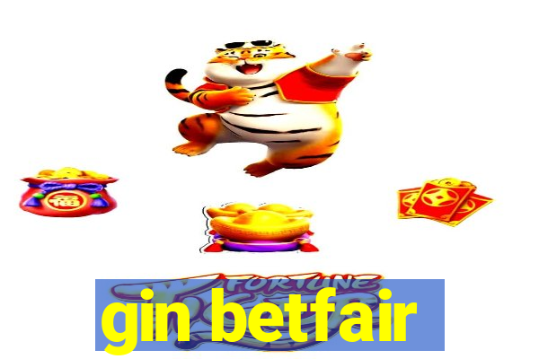 gin betfair