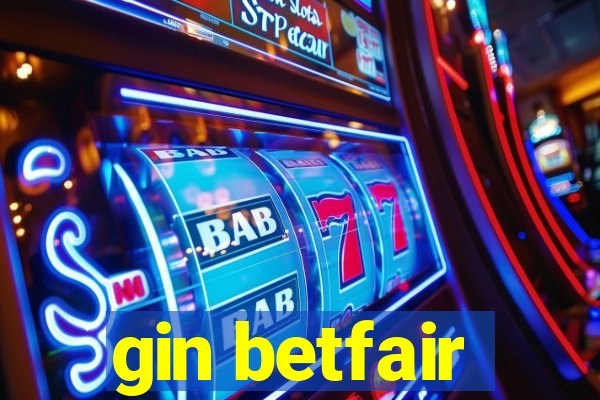 gin betfair