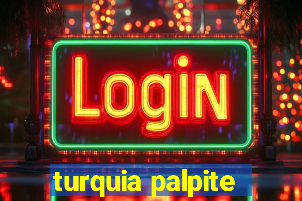 turquia palpite