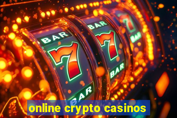 online crypto casinos