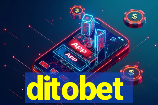 ditobet