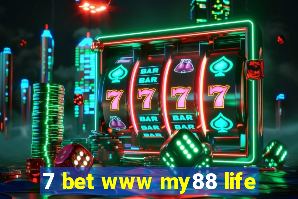 7 bet www my88 life