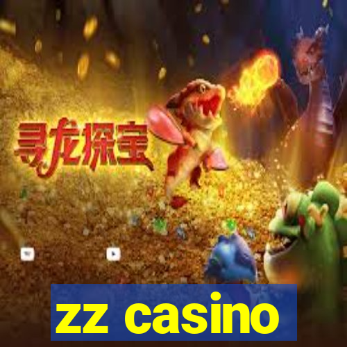 zz casino