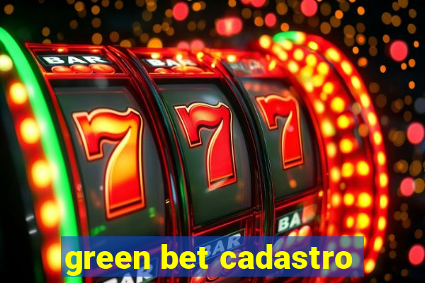 green bet cadastro