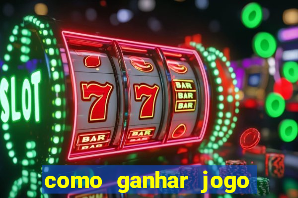 como ganhar jogo da velha