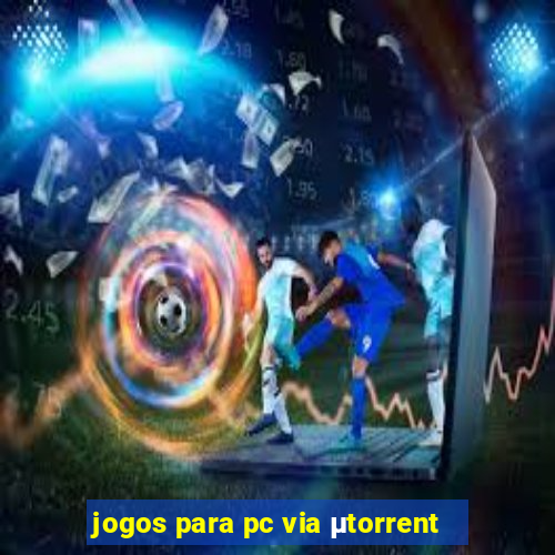 jogos para pc via μtorrent