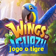 jogo o tigre