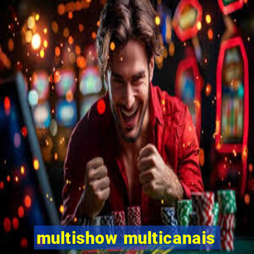 multishow multicanais