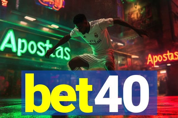 bet40