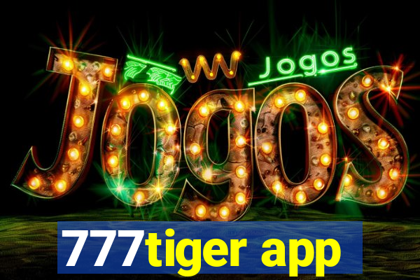 777tiger app