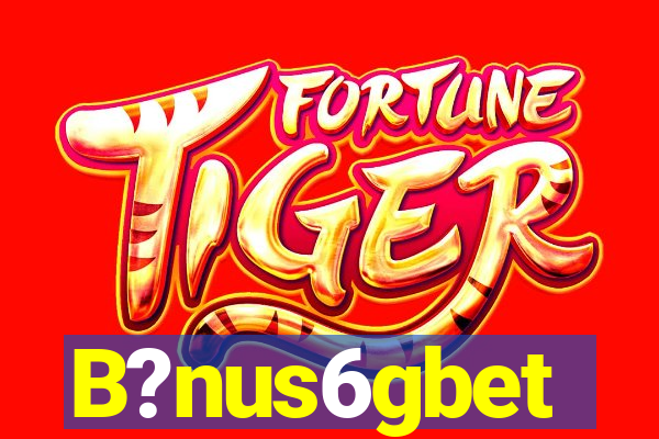 B?nus6gbet