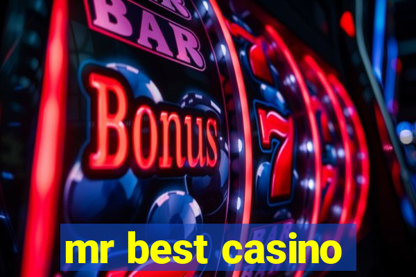 mr best casino