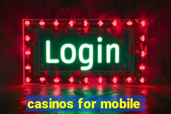 casinos for mobile