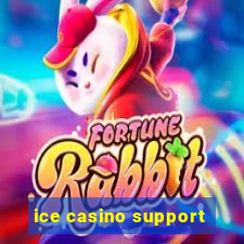 ice casino support