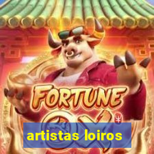 artistas loiros