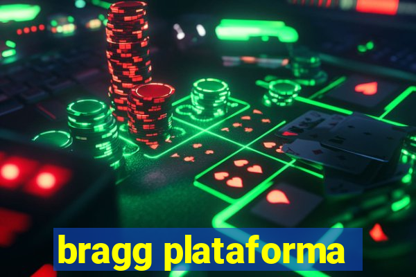 bragg plataforma