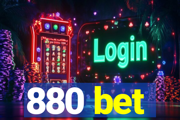 880 bet