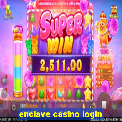 enclave casino login