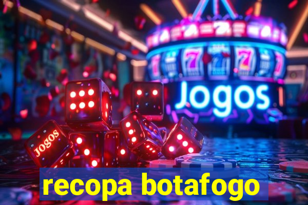 recopa botafogo