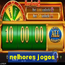 nelhores jogos